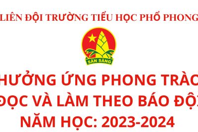 ĐỌC VÀ LÀM THEO BÁO ĐỘI. NĂM HỌC: 2023-2024